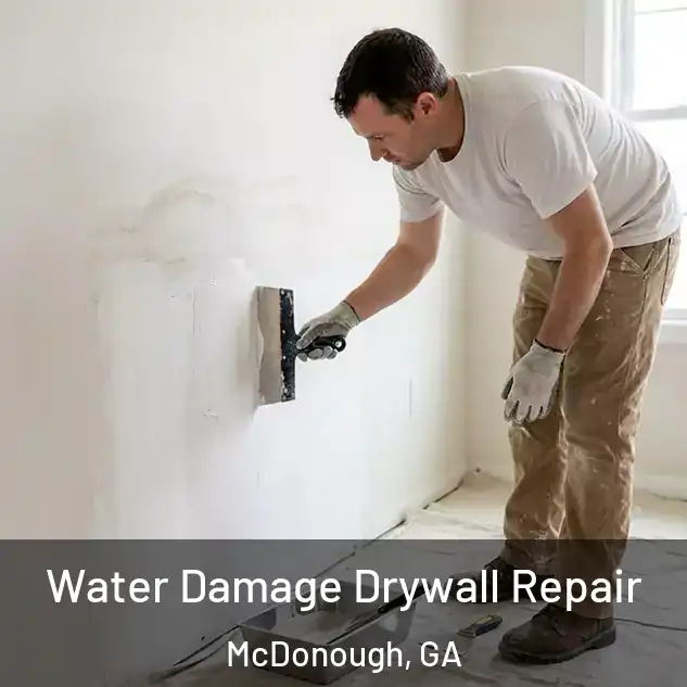  Water Damage Drywall Repair McDonough, GA