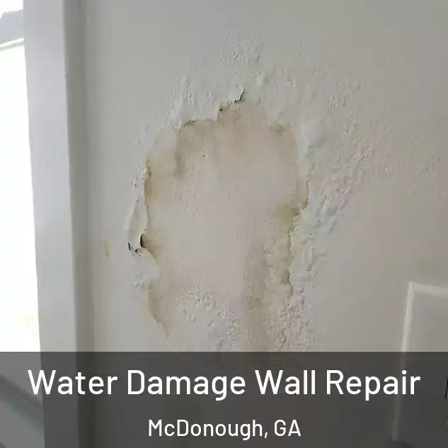  Water Damage Wall Repair McDonough, GA